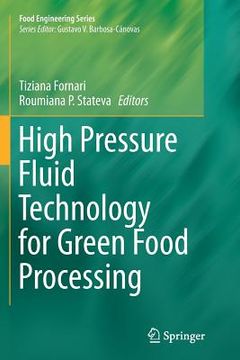 portada High Pressure Fluid Technology for Green Food Processing (en Inglés)