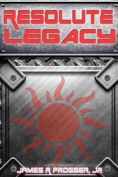 portada Resolute Legacy (en Inglés)