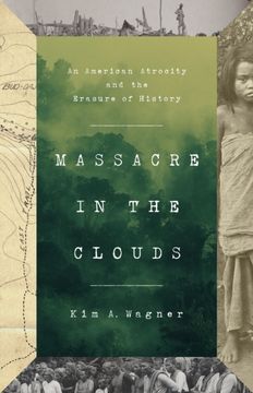portada Massacre in the Clouds: An American Atrocity and the Erasure of History (en Inglés)