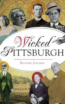 portada Wicked Pittsburgh (en Inglés)