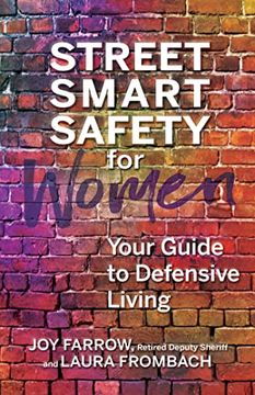 portada Street Smart Safety for Women: Your Guide to Defensive Living (en Inglés)
