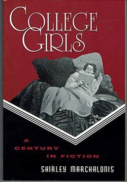 portada College Girls: A Century in Fiction (en Inglés)