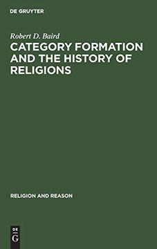 portada Category Formation and the History of Religions (Religion and Reason) (en Inglés)