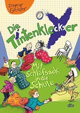 portada Die Tintenkleckser 1 - mit Schlafsack in die Schule (in German)