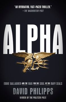 portada Alpha: Eddie Gallagher and the war for the Soul of the Navy Seals 