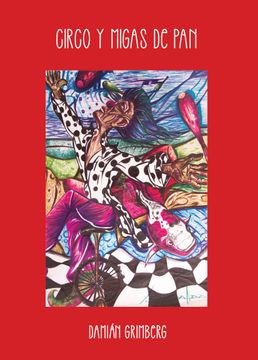 portada Circo y migas de pan / Al pueblo Humanidad