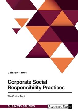 portada Corporate Social Responsibility Practices. The Cost of Debt (in English)