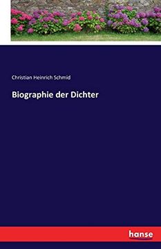 Biographie der Dichter (en Alemán)
