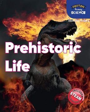 portada Foxton Primary Science: Prehistoric Life (Upper ks2 Science) 