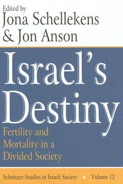 portada israel's destiny: schnitzar studies in israeli society (en Inglés)