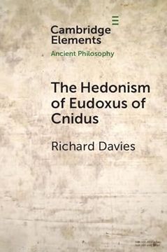 portada The Hedonism of Eudoxus of Cnidus (Elements in Ancient Philosophy) (en Inglés)
