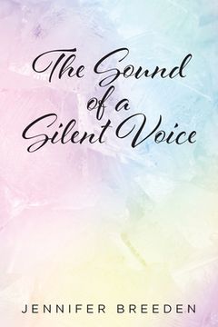 portada The Sound of a Silent Voice (en Inglés)