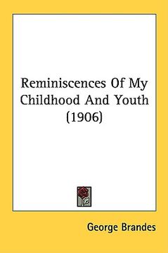 portada reminiscences of my childhood and youth (1906) (en Inglés)
