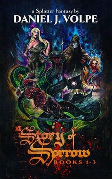 portada A Story of Sorrow: Books 1-3 (en Inglés)