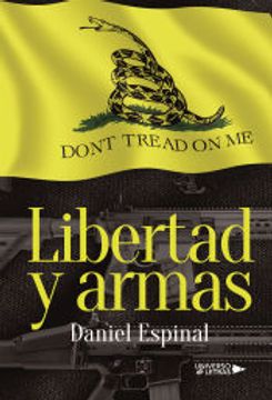portada Libertad y Armas