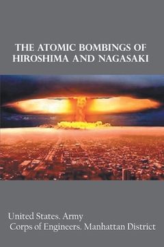 portada The Atomic Bombings of Hiroshima and Nagasaki (in English)