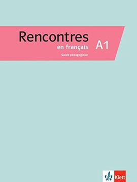 portada Rencontres en Français a1. Guide Pédagogique