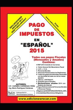 portada Pago de Impuestos en Español 2015: Exclusivo para contribuyentes fiscales en México (in Spanish)
