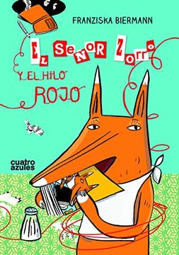 portada El Señor Zorro y el Hilo Rojo (in Spanish)