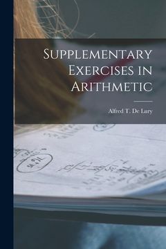 portada Supplementary Exercises in Arithmetic [microform] (en Inglés)