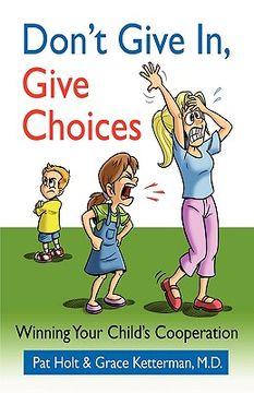 portada don't give in, give choices (en Inglés)