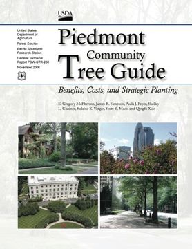 portada Piedmont Community Tree Guide: Benefits, Costs, and Strategic Planting November 2006