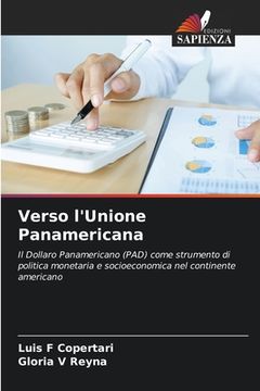 portada Verso l'Unione Panamericana (en Italiano)