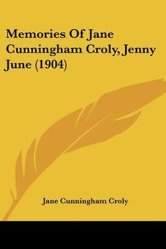 portada memories of jane cunningham croly, jenny june (1904) (in English)
