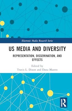 portada Us Media and Diversity: Representation, Dissemination, and Effects (Electronic Media Research Series) (en Inglés)