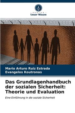 portada Das Grundlagenhandbuch der sozialen Sicherheit: Theorie und Evaluation (in German)