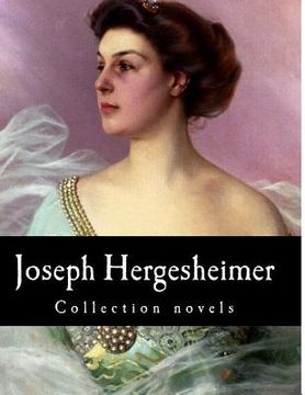 portada Joseph Hergesheimer, Collection novels (en Inglés)