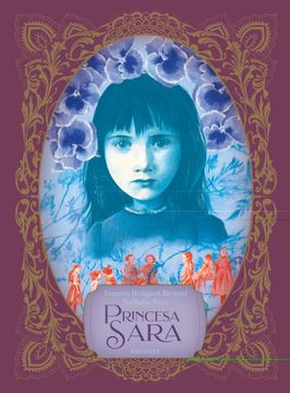 portada Princesa Sara: Sara Crewe o lo que Sucedió en el Pensionado de la Señorita Minchin (Clásicos Ilustrados) (in Spanish)