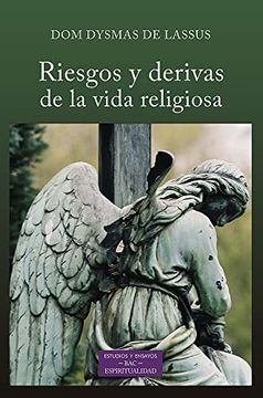 portada Riesgos y Derivas de la Vida Religiosa (in Spanish)