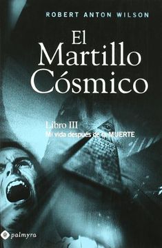 portada Martillo Cósmico, El Libro Iii - Mi Vida Después De La Muerte (in Spanish)
