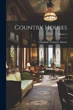 portada Country Houses; Volume 3 (en Inglés)