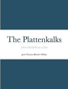 portada The Plattenkalks: A Fossil World Frozen in Time (en Inglés)