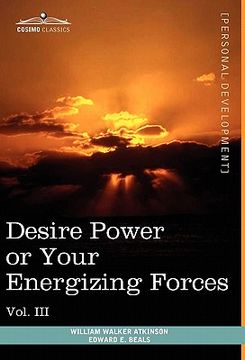 portada personal power books (in 12 volumes), vol. iii: desire power or your energizing forces