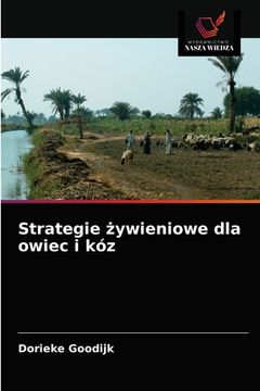 portada Strategie żywieniowe dla owiec i kóz (en Polaco)
