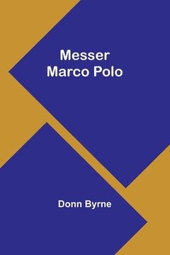 portada Messer Marco Polo (in English)