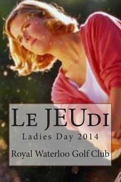 portada Le JEUdi: Ladies Day 2014 (in French)
