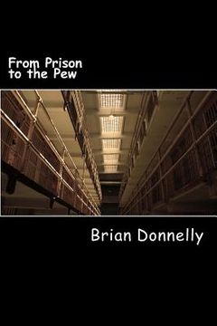 portada From Prison to the Pew (en Inglés)