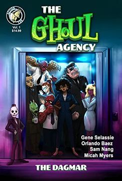 portada The Ghoul Agency: Volume 1: The Dagmar (in English)