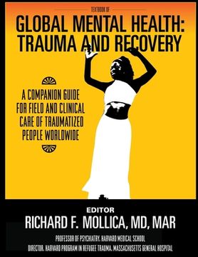 portada Textbook of Global Mental Health: Trauma and Recovery, A Companion Guide for Field and Clinical Care of Traumatized People Worldwide (en Inglés)