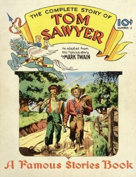 portada Tom Sawyer: (comic book): Volume 2 (Famous Stories Book)