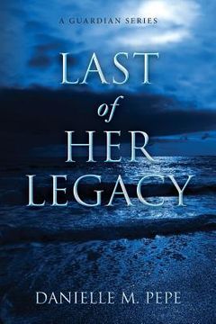 portada Last of her Legacy (en Inglés)