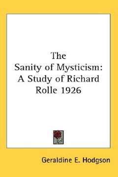 portada the sanity of mysticism: a study of richard rolle 1926