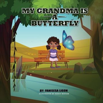 portada My Grandma is a Butterfly (en Inglés)