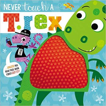 portada Never Touch a t. Rex (en Inglés)