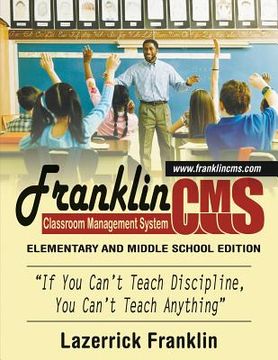 portada Franklin Classroom Management System: Elementary School Edition (en Inglés)