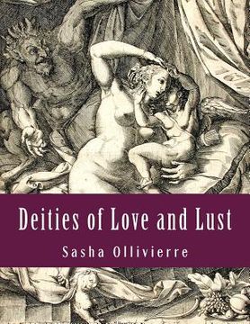 portada Deities of Love and Lust (en Inglés)